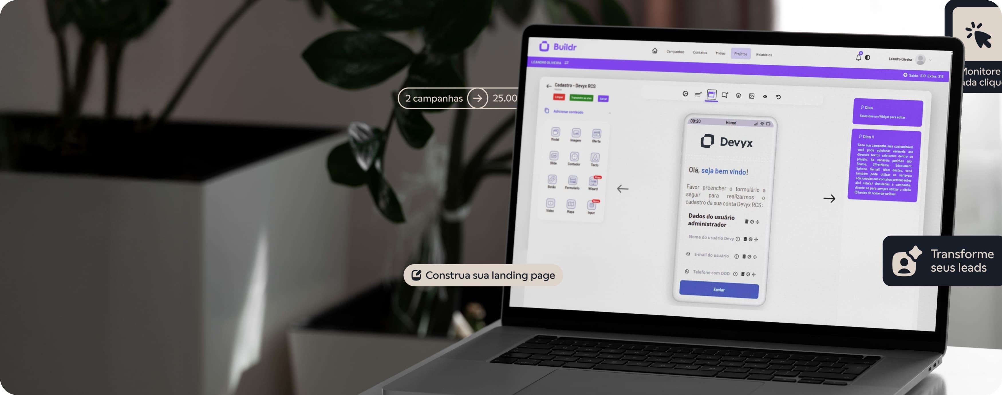 Plataforma pronta para você faturar em dias
